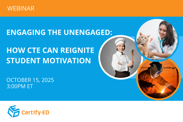 Engaging the Unengaged: How CTE Can Reignite Student Motivation